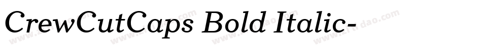 CrewCutCaps Bold Italic字体转换